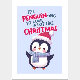 It's Penguin-ing to look a lot like Christmas Posters and Art